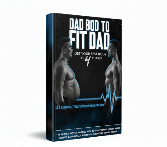 + FREE Dad Bod To Fit Bod Program